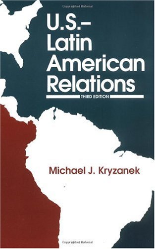 Book U.S.-Latin American Relations, 3rd Edition free