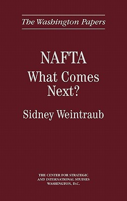 Book NAFTA: What Comes Next? (The Washington Papers) free