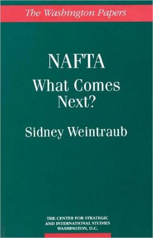 Book NAFTA: What Comes Next? (Washington Papers (Hardcover)) free