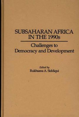 Book Subsaharan Africa in the 1990s: Challenges to Democracy and Development free