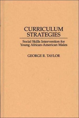 Book Curriculum Strategies: Social Skills Intervention for Young African-American Males free