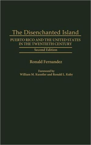 Book The Disenchanted Island: Puerto Rico and the United States in the Twentieth Century, Second Edition free