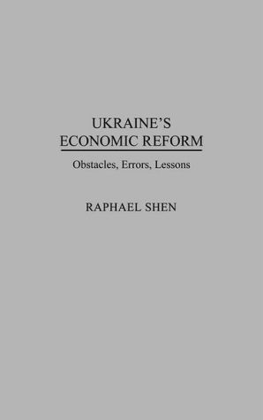 Book Ukraine's Economic Reform: Obstacles, Errors, Lessons free