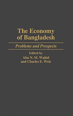 Book The Economy of Bangladesh: Problems and Prospects free