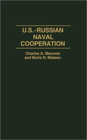 Book U.S.-Russian Naval Cooperation free