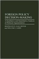 Book Foreign Policy Decision-Making: A Qualitative and Quantitative Analysis of Political Argumentation free