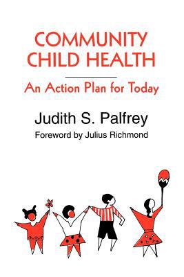 Book Community Child Health: An Action Plan for Today free