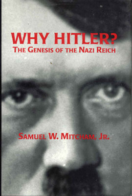 Book Why Hitler?: The Genesis of the Nazi Reich free