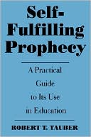 Book Self-Fulfilling Prophecy: A Practical Guide to Its Use in Education (School Librarianship) free