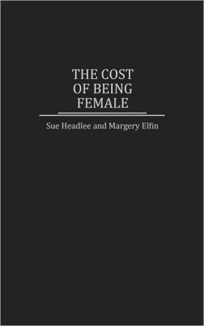 Book The Cost of Being Female free