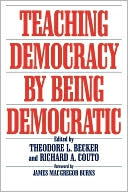 Book Teaching Democracy by Being Democratic (Praeger Series in Transformational Politics and Political Sc) free
