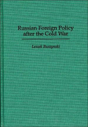 Book Russian Foreign Policy after the Cold War free