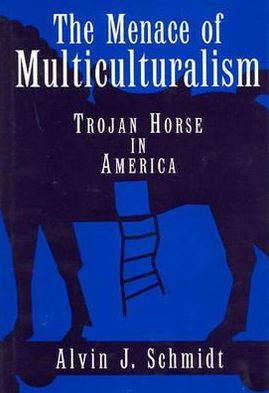 Book The Menace of Multiculturalism: Trojan Horse in America (Literature; 71) free