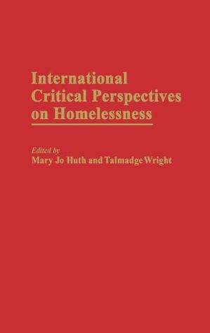Book International Critical Perspectives on Homelessness free