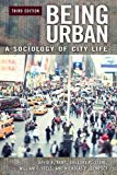 Book Being Urban: A Sociology of City Life free