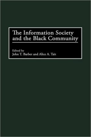 Book The Information Society and the Black Community free