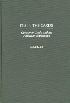 Book It's in the Cards: Consumer Credit and the American Experience free