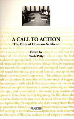 Book A Call to Action: The Films of Ousmane Sembene (Contributions to the Study of Popular Culture) free