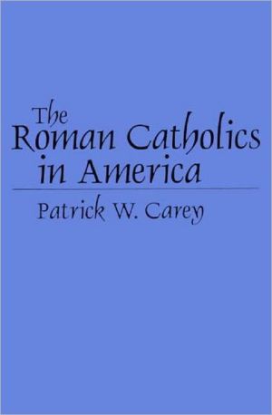 Book The Roman Catholics in America (Denominations in America (Paperback)) free