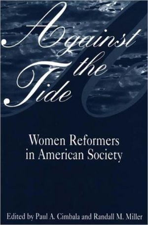 Book Against the Tide: Women Reformers in American Society free