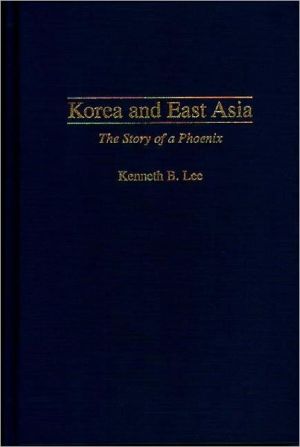 Book Korea and East Asia: The Story of a Phoenix free