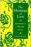Book The Meanings of Love: An Introduction to Philosophy of Love free