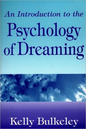 Book An Introduction to the Psychology of Dreaming (Garland Ref.Libr.of Humanities; 2048) free