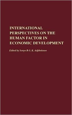 Book International Perspectives on the Human Factor in Economic Development free