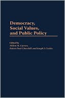 Book Democracy, Social Values, And Public Policy free