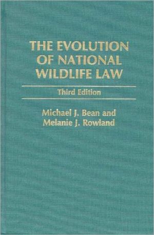 Book The Evolution of National Wildlife Law: Third Edition free