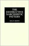 Book The Destructive Narcissistic Pattern free