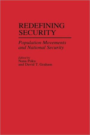 Book Redefining Security: Population Movements And National Security free