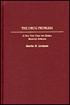 Book The Drug Problem: A New View Using the General Semantics Approach free