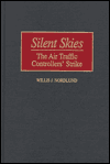 Book Silent Skies: The Air Traffic Controllers' Strike (Studies in Contemporary Economics) free