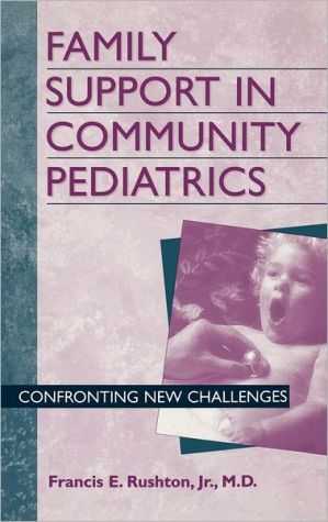 Book Family Support in Community Pediatrics: Confronting New Challenges (Cinema) free
