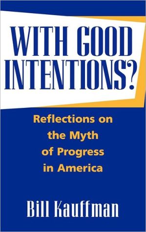 Book With Good Intentions?: Reflections on the Myth of Progress in America (Pseudepigrapha Supplement Series; 32) free