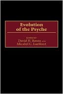 Book Evolution of the Psyche (Human Evolution, Behavior, and Intelligence) free