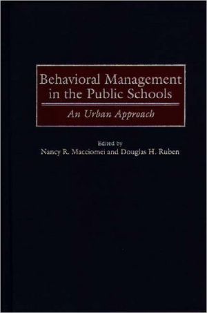 Book Behavioral Management in the Public Schools: An Urban Approach free