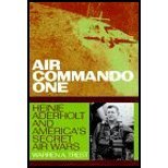 Book Air Commando One: The Authorized Biography Of Brigadier General Harry C. Heinie Aderholt free