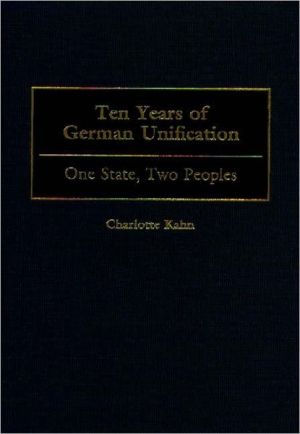 Book Ten Years of German Unification: One State, Two Peoples free