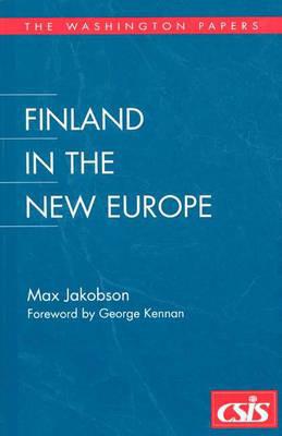 Book Finland in the New Europe (Washington Papers (Paperback)) free