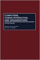 Book Computers, Human Interaction, and Organizations: Critical Issues free