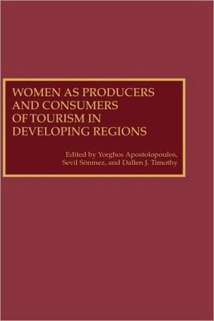 Book Women as Producers and Consumers of Tourism in Developing Regions: free
