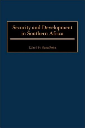 Book Security and Development in Southern Africa: free