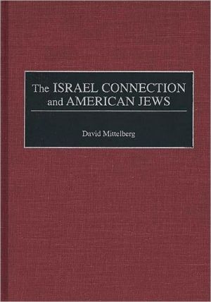 Book The Israel Connection and American Jews free