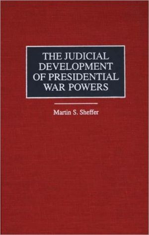 Book The Judicial Development of Presidential War Powers (Critical Studies in Education and) free