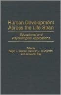 Book Human Development Across the Life Span: Educational and Psychological Applications free