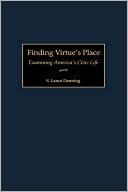 Book Finding Virtue's Place: Examining America's Civic Life free