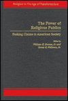 Book The Power of Religious Publics: Staking Claims in American Society (Religion in the Age of Transformation (Hardcover)) free
