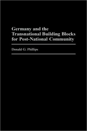 Book Germany and the Transnational Building Blocks for Post-National Community free